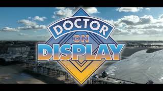 DOCTOR ON DISPLAY BLACKPOOL 1975-1985 TEASER