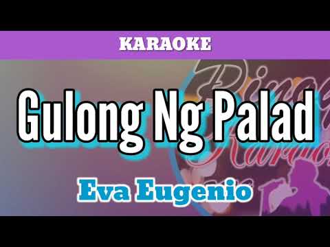 Gulong Ng Palad by Eva Eugenio Karaoke