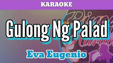 Gulong Ng Palad by Eva Eugenio (Karaoke)