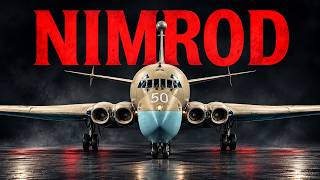Hawker Siddeley Nimrod: From Failed Comet to Cold War Guardian