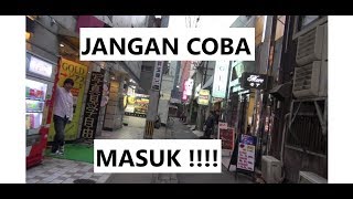 MENCOBA MASUK AREA PROSTITUSI DIJEPANG..