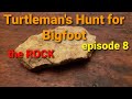 Turtlemans hunt for bigfoot episode 8