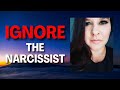 How Do Narcissists REACT When IGNORED!?!