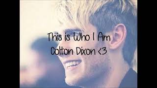 This Is Who I Am |Lyrics| - Colton Dixon