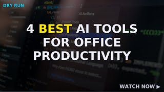 4 Best AI Tools for Office Productivity
