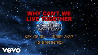 Timmy Thomas - Why Can't We Live Together (Karaoke)