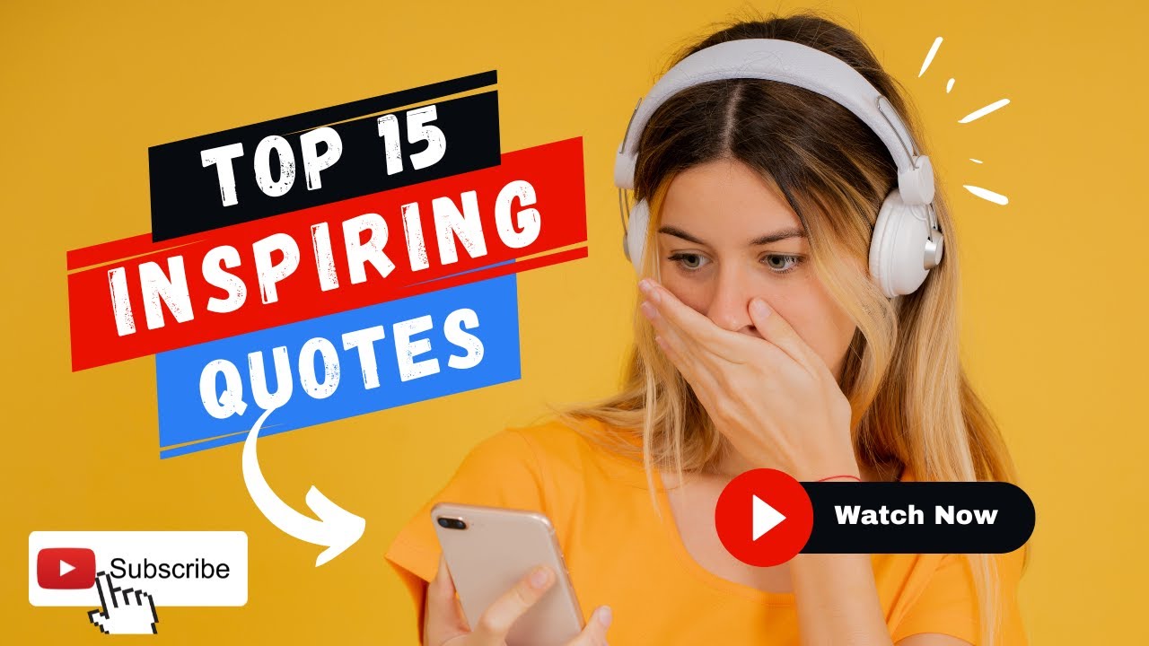 Top 15 Motivational Quotes YouTube