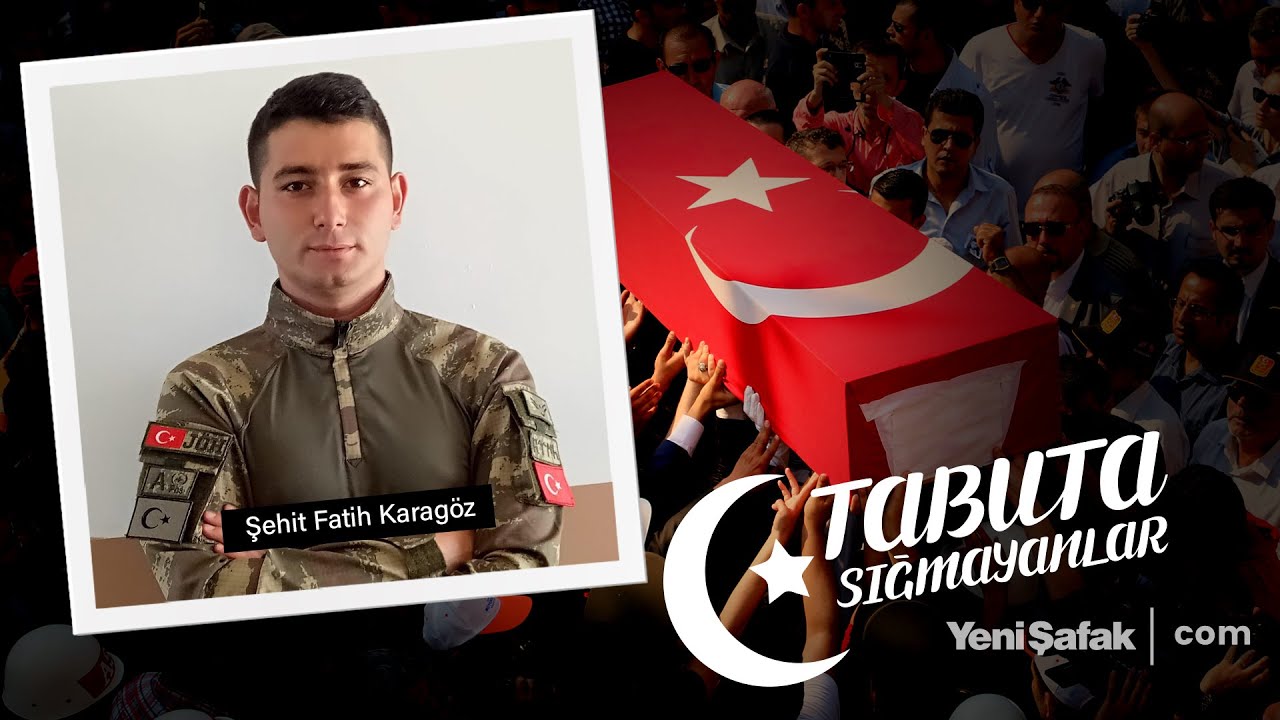 Tabuta Sığmayanlar: Şehit Fatih Karagöz (182. Bölüm)