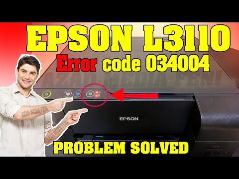 Epson L3110 red light blinking solution ! EPSON L3110 ERROR CODE 034004 PROBLEM SOLVED #034004