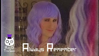 Rules Of This Game - Always Remember - Official Video