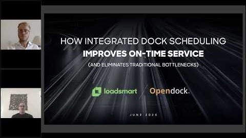 How Integrated Dock Scheduling Improves On-time Service + Eliminates Scheduling Bottlenecks
