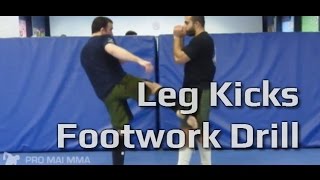 MMA Footwork Drill - Leg Kick Attacks & Counter Movement