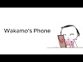 Wakamo's Phone