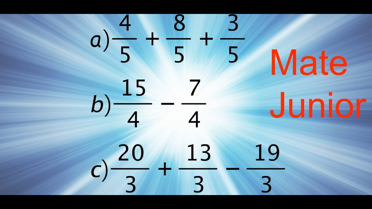 Suma y resta de fracciones homogeneas YouTube