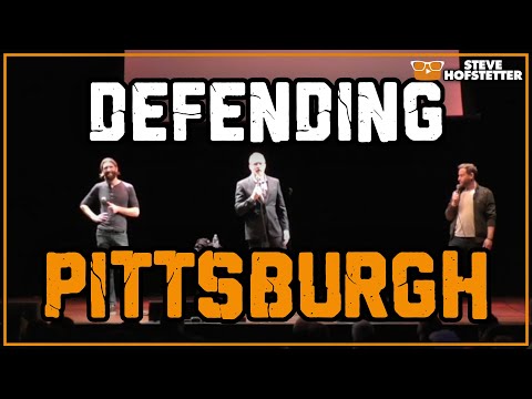 Pittsburgh Comedian Defends His City - Steve Hofstetter