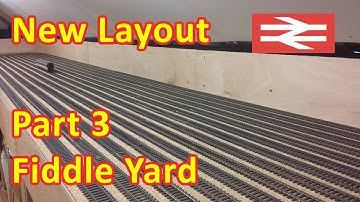 New Layout Build - Fiddle Yard