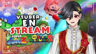 🌹✨ྀི DEXTY EN STREAM! - Mario Galaxy 2 y New Super Mario World 2 (Around The World)!
