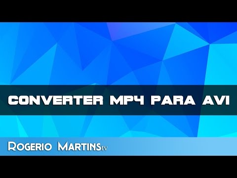 Vídeo: Como Converter MP4 Para AVI