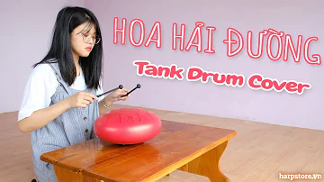 [TABS] Hoa Hải Đường | Jack | Tank Drum Cover | #HarpstoreMusic