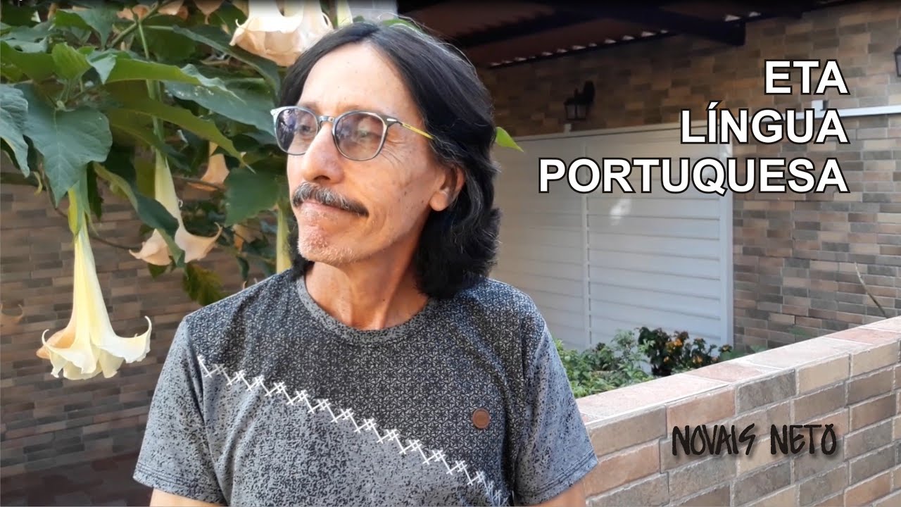 Novais Neto - Eta Língua Portuguesa! - YouTube