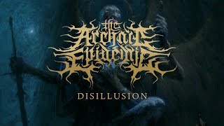 The Archaic Epidemic - Disillusion Full EP Stream