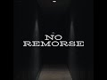 Zyl  no remorse official audio