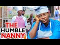The Humble Nanny Season Full Movie -  Mercy Johnson  ll Latest Nigerian Nollywood Movie Full H