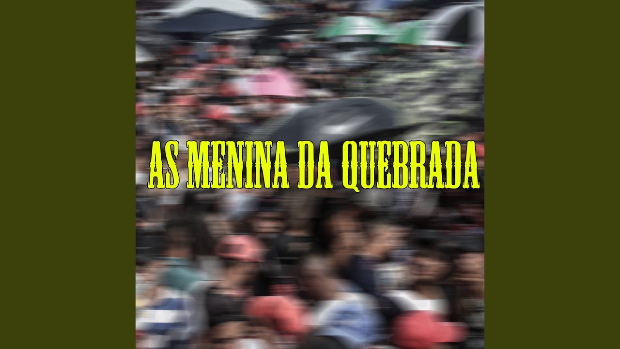 Stream # AS MENINA DA QUEBRADA DE PONTA PONTA BAFORA O LANÇA ((VN DA  PENHA)) by DJ VN DA PENHA