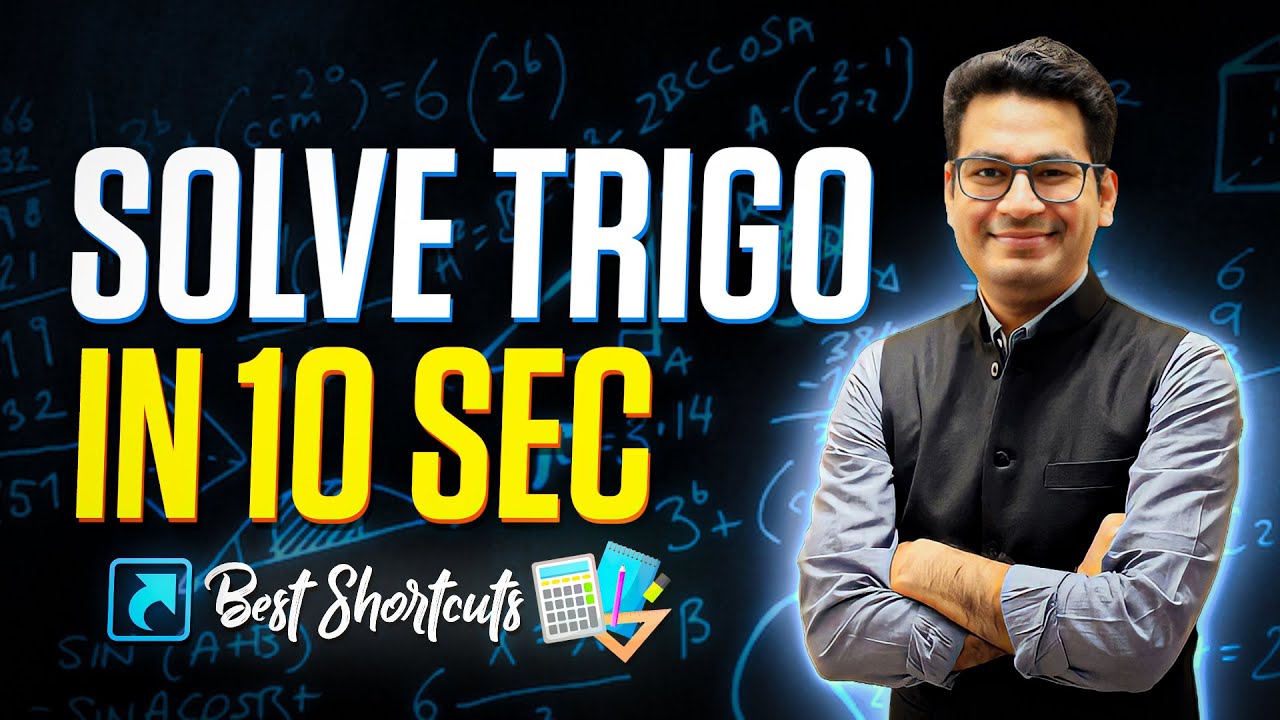 Solve Trigonometry in 10 Seconds | IIT JEE Short Cuts & Tricks | JEE