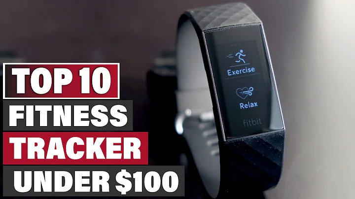 Best Fitness Tracker Under $100 in 2025 (Top 10 Picks)