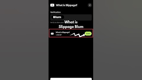 Blum code what is slippage | blum what is slippage code | what is slippage code blum | Blum New Vide