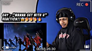 Guy - Wanna Get With U | REACTION!! FIREEE!🔥🔥🔥