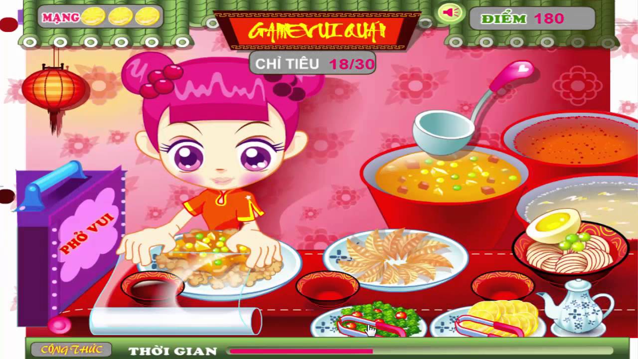 Video Chơi Game Tiệm Phở Game Vui - Game Vui - Game Vui