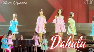 JKT48 x Andi Rianto - Dahulu | Lagu Original Setlist | A&C