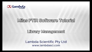 Milas FTIR Software Tutorial: Library Management