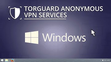 How to Setup TorGuard lite on Windows