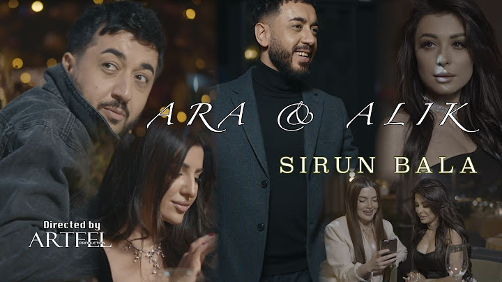 Ara Alik Avetisyanner - Sirun Bala Ара Алик Аветисян - Сирун Бала || Official Song || 2022 4K