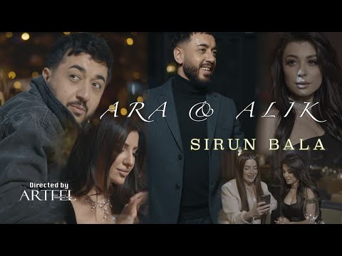 Ara Alik Avetisyanner - Sirun Bala Ара Алик Аветисян - Сирун Бала || Official Song || 2022 4K
