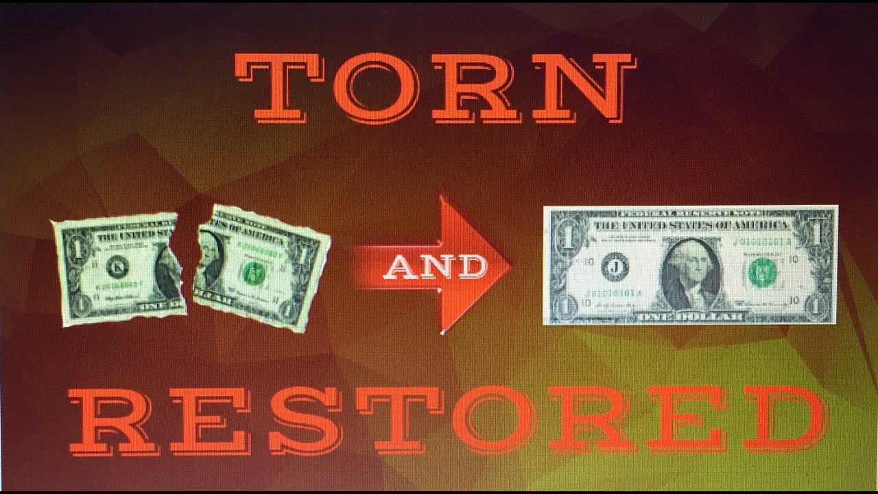 Torn and Restored Dollar Bill/The Edible Dollar Trick