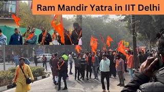 Shobha (Ram Mandir) Yatra in IIT Delhi || Ram Bhakt || Vaibhav Chaudhary
