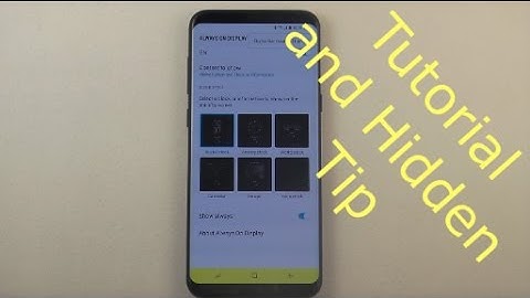 Updated ALWAYS ON DISPLAY | Galaxy S8/S8+