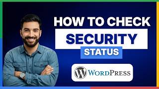 How to check WordPress security status[LATEST GUIDE]