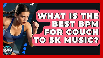 What Is The Best BPM For Couch To 5k Music? - Running Beyond Limits