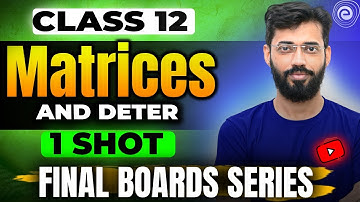 Class 12 Mathematics Matrices & Determinant in One Shot  Vishal Mahajan Sir