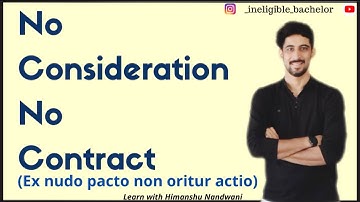 No Consideration No Contract | An agreement without consideration is void | #himanshunandwani | BRF