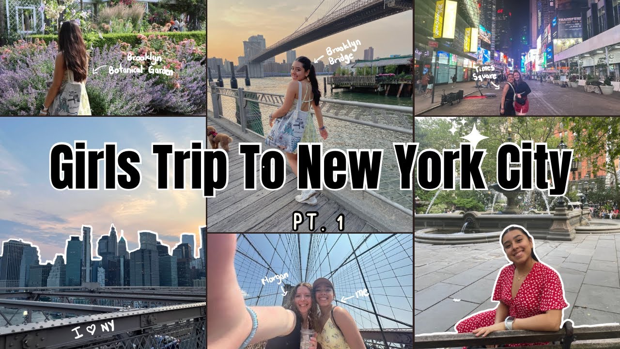 Girls Trip to New York City // vlog pt. 1 YouTube