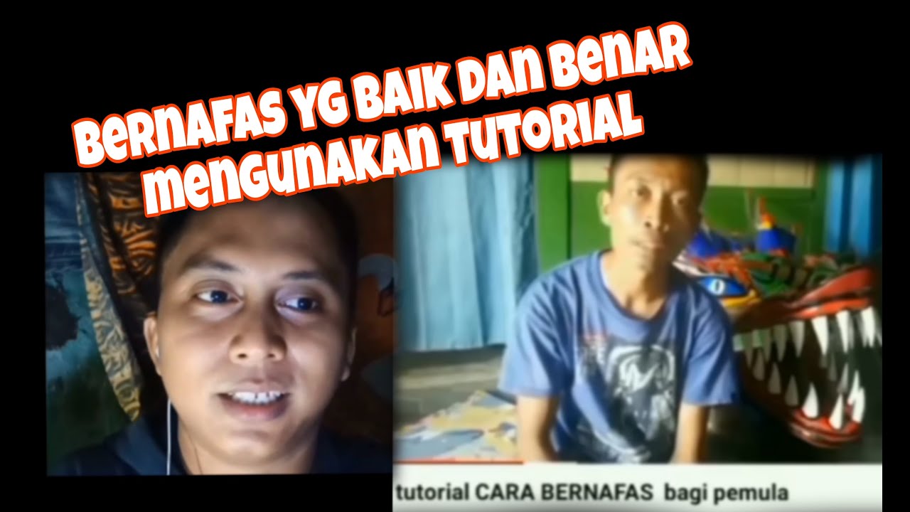 Tutorial Bernafas Bernafas mengunakan metode tutorial - YouTube