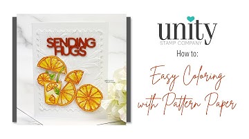 Unity Quick Tip: Stamping on Pattern Paper for Easy Coloring