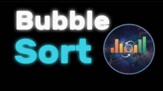 Bubble Sort in 90 Seconds