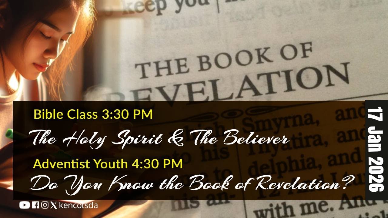 Bible Study & Adventist Youth | Jan 17,  2026 | 3:30 PM